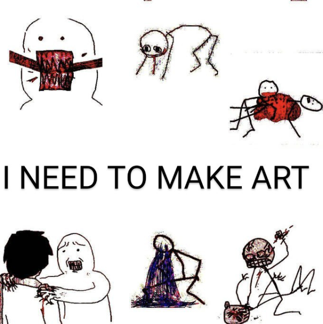 Text: I need to make art. A collage of unhinged images surround the text.